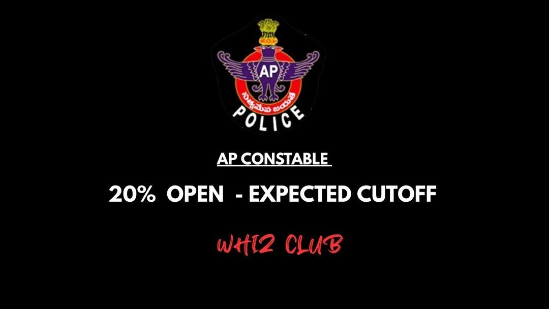 AP CONSTABLE EXPECTED CUTOFF (20% OPEN) | ap constable expect...